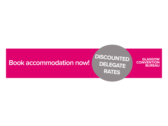 Banner reading Book accommodation now, discounted delegate rates, Glasgow Convention Bureau